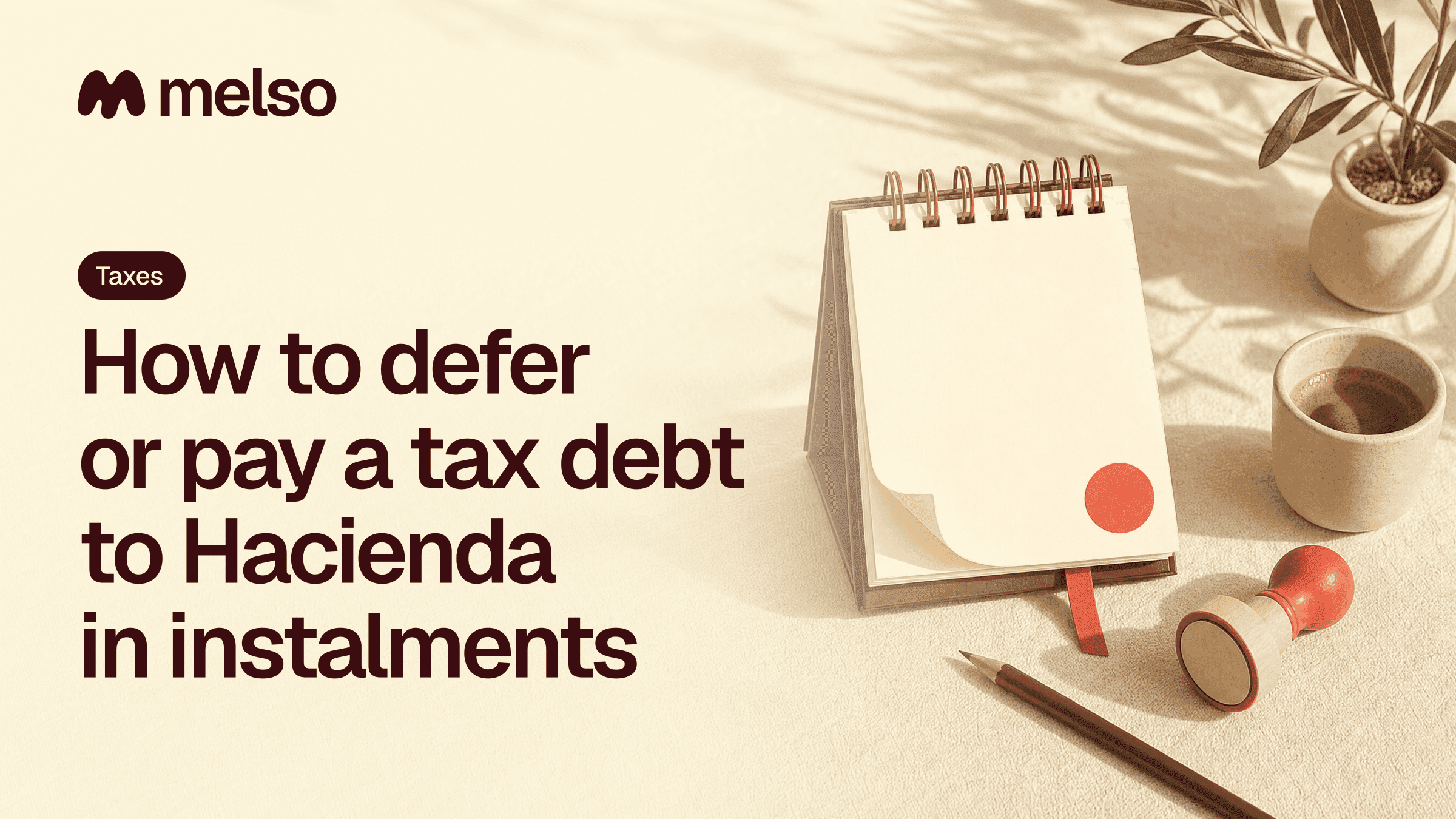 How to defer or pay a tax debt to Hacienda in instalments